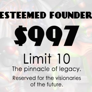 ESTEEMED FOUNDER